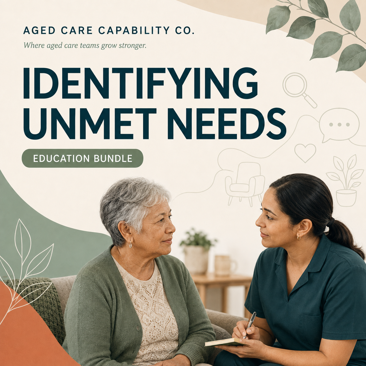 Identifying Unmet Needs in Aged Care Education Bundle