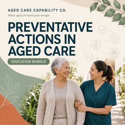 Preventative Actions in Aged Care