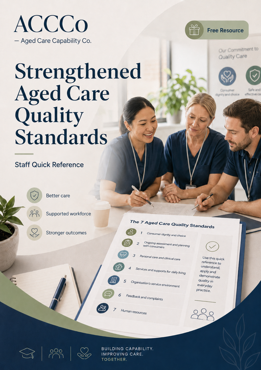 Strengthened Aged Care Quality Standards Staff Quick Reference cover
